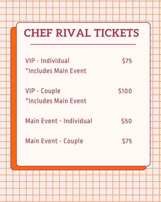 2025 Chef Rival: Flamin' Flavor Event Tickets